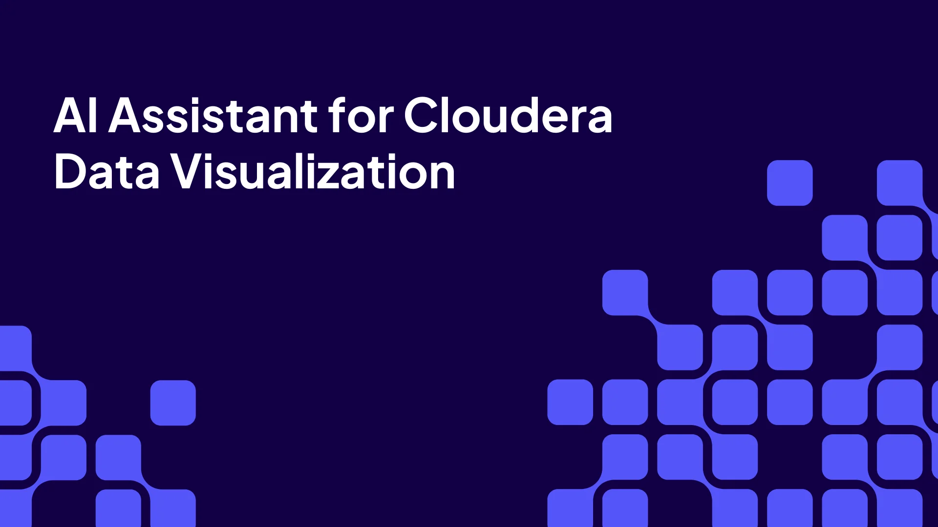 观看 Cloudera Data Visualization 的 AI 助手